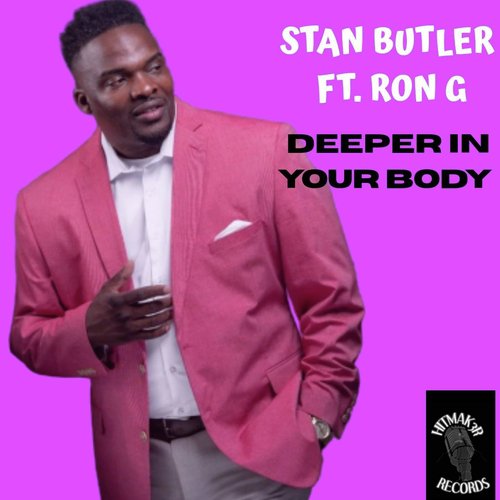 Deeper in Your Body (feat. Ron G)