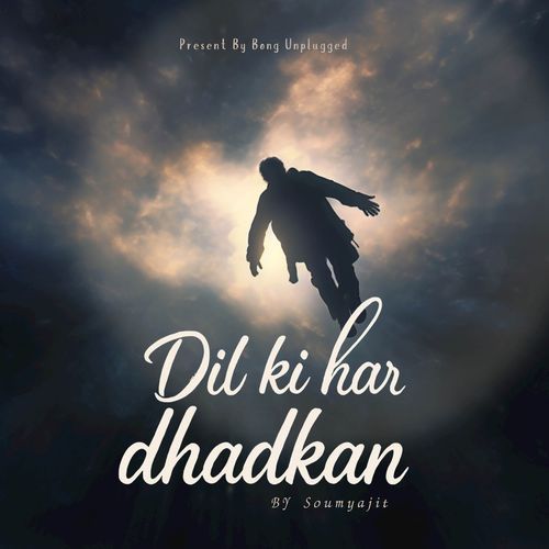 Dil ki har dhadkan