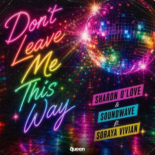 Don't Leave Me This Way