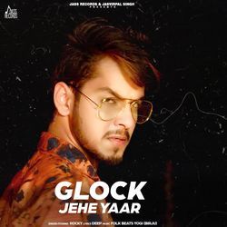 Glock Jehe Yaar-HDJdCDNTXX0