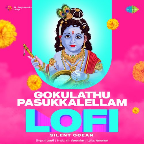 Gokulathu Pasukkalellam - Lofi