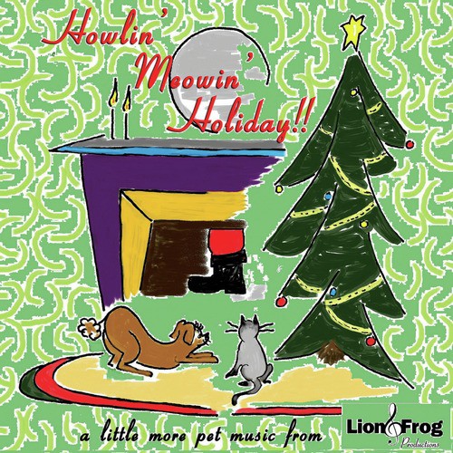 Howlin&#039; Meowin&#039; Holiday!!!_poster_image