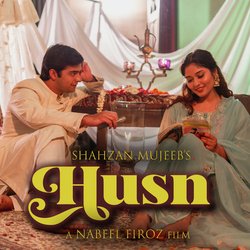 Husn (From &quot;Majaz Hoon Main&quot;)-PiExYx9TdVc