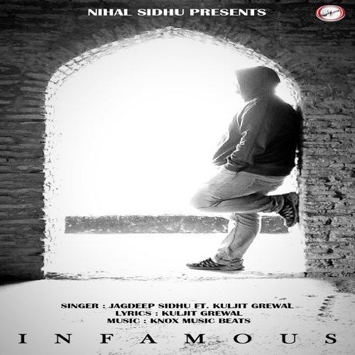 Infamous (feat. Kuljit Grewal)