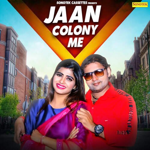 Jaan Colony Me