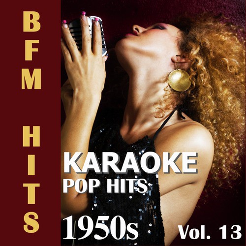 Karaoke: Pop Hits 1950s, Vol. 13