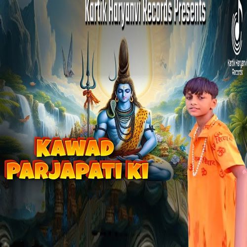 Kawad Parjapati Ki