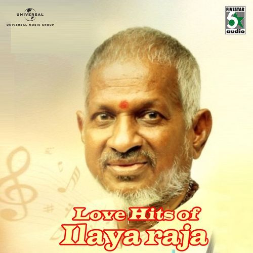 Love Hits Of Ilayaraja