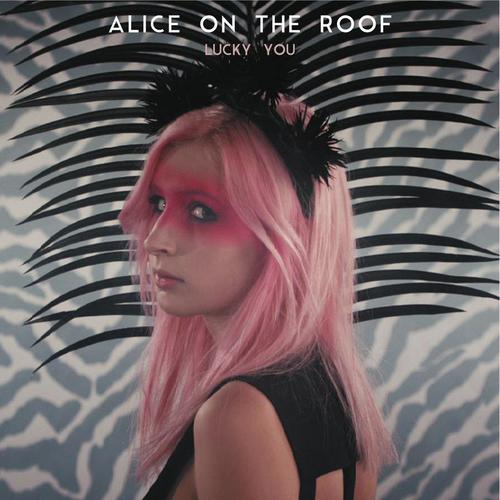 Alice on the roof