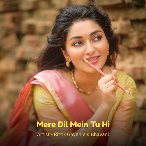 Mere Dil Mein Tu Hi