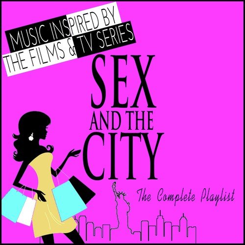 I Love the Nightlife (From "Sex & the City: TV Series")