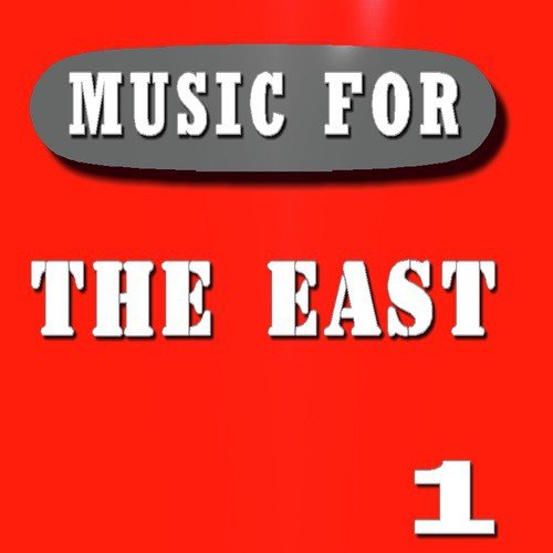 Music for the East, Vol. 1 (Europe Edition)