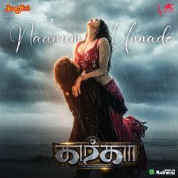 Naanum Unnade (From "Gharga")