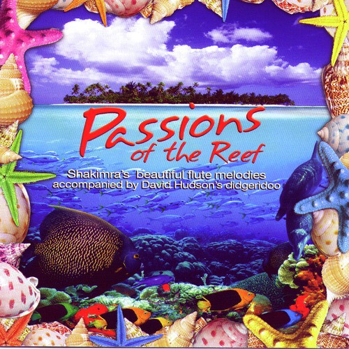Passions Of The Reef