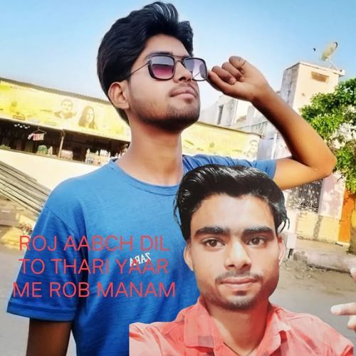 ROJ AABCH DIL TO THARI YAAR ME ROB MANAM