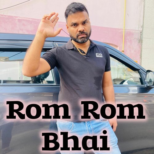 Rom Rom Bhai