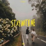 Stay With Me