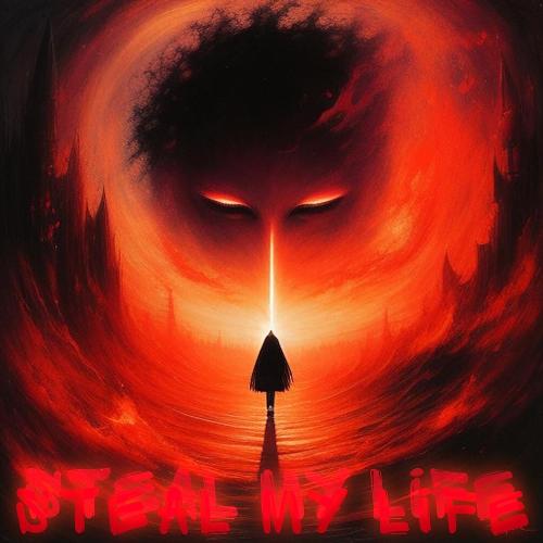 Steal my life_poster_image