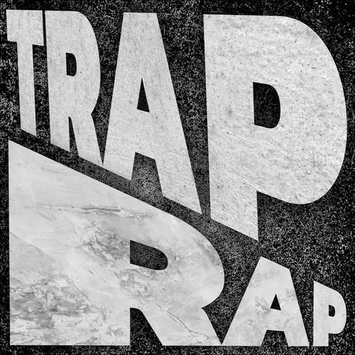 TRAP RAP
