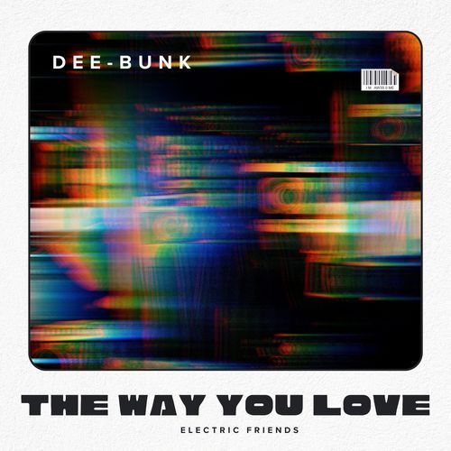 The way you Love