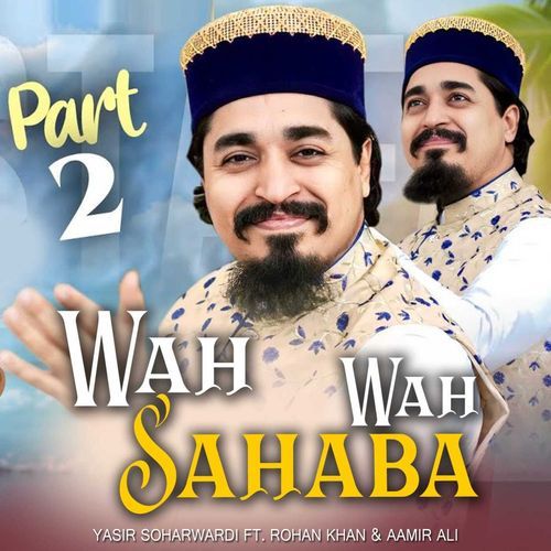 Wah Sahaba Wah Part 2