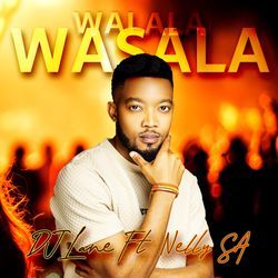 Walala Wasala (feat. Nelly SA)