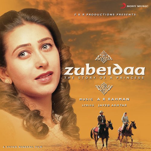 Zubeidaa (Original Motion Picture Soundtrack)