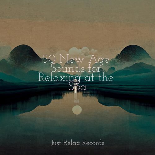 50 New Age Sounds for Relaxing at the Spa