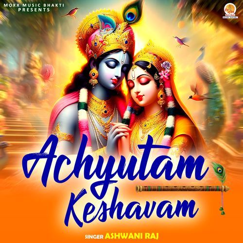 Achyutam Keshavam