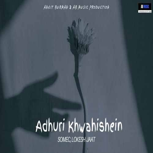 Adhuri Khwahishein