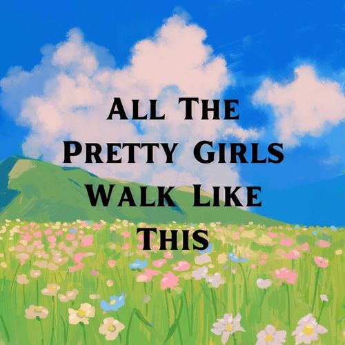 All the Pretty Girls cover art