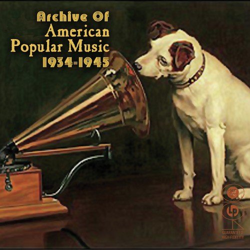 Archive Of American Popular Music 1934-1945