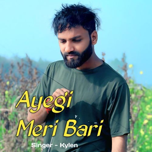 Ayegi Meri Bari