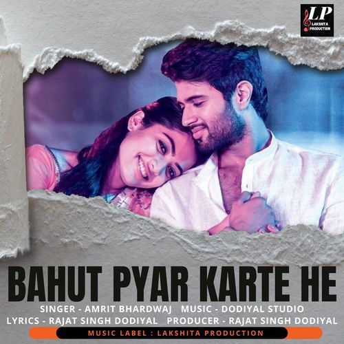 Bahut Pyar Karte He