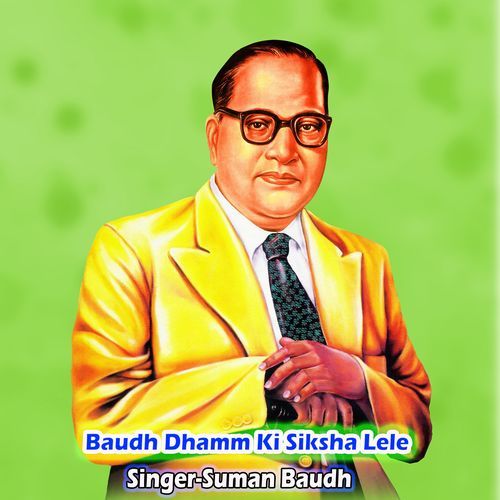 Baudh Dhamm Ki Siksha Lele