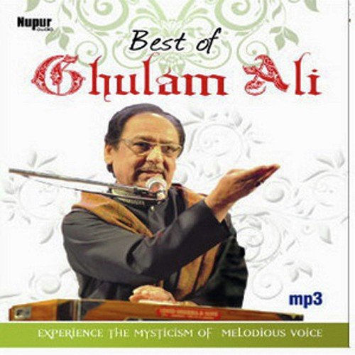 Best Of Ghulam Ali