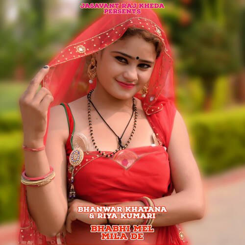 Bhabhi Mel Mila De