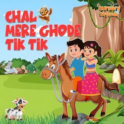 Chal Mere Ghode Tik Tik