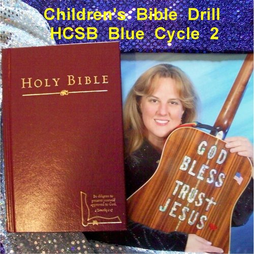 Children's Bible Drill H.C.S.B. Blue Cycle 2 Bonus Youth & High School Verses