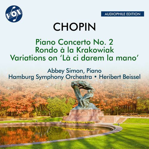 Chopin: Piano Concerto No. 2, Rondo à la Krakowiak & Variations on "Là ci darem la mano" (Remastered 2024)