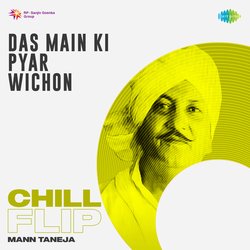 Das Main Ki Pyar Wichon Chill Flip-Mg4kaTUIQkI