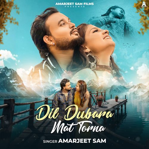 Dil Dubara Mat Torna