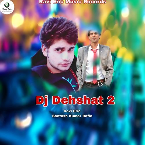 Dj Dehshat 2