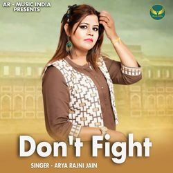 Don't Fight-Px4EWDt,UkI