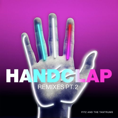 HandClap (Remixes, Pt. 2)