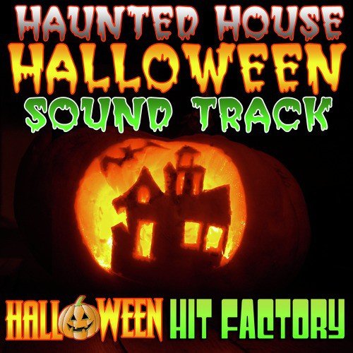 Haunted House Halloween Soundtrack