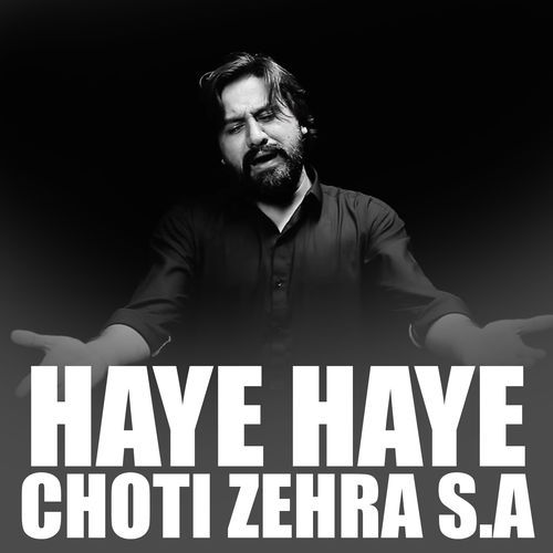 Haye Haye Choti Shahzadi S. A