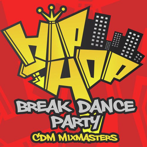 Hip Hop Break-dance Party