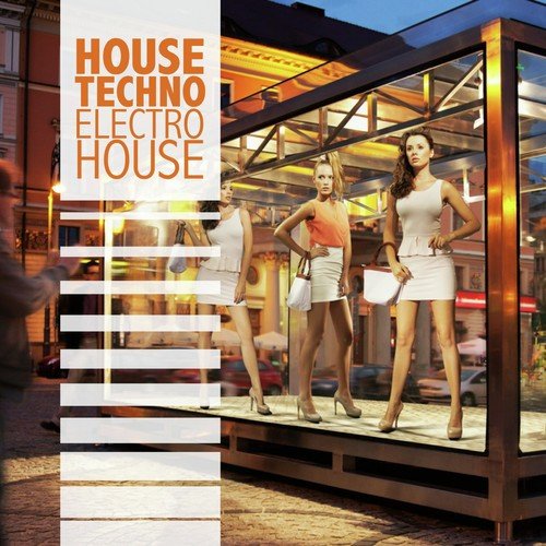 House Techno - Electro House