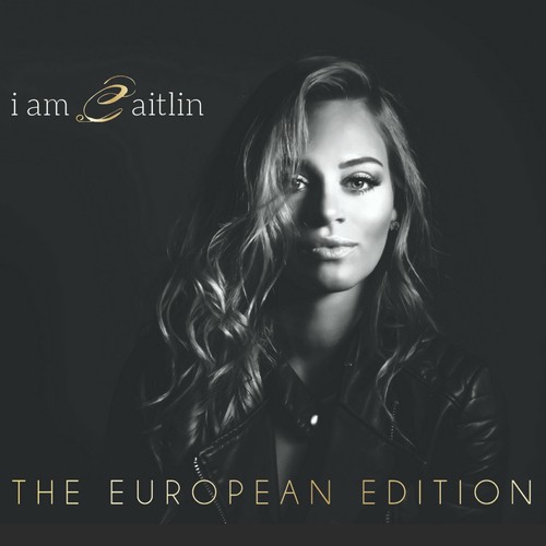I Am Caitlin (The European Edition)
